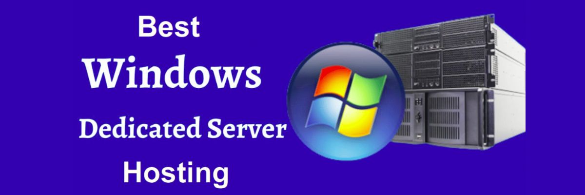 Windows Dedicated Servers